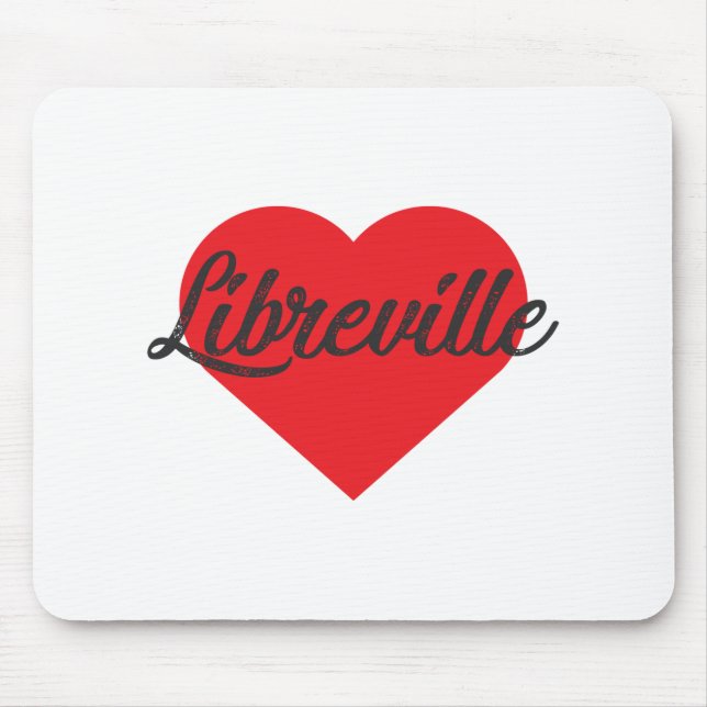 I Liebe Libreville - Gabun Mousepad (Vorne)