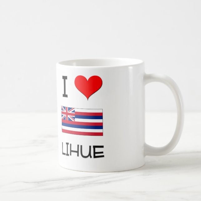 I Liebe LIHUE Hawaii Kaffeetasse (Rechts)