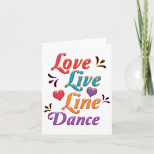 I Liebe Line Dance Karte