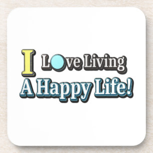 "I Liebe Living a Happy Life" Design. Jetzt kaufen Getränkeuntersetzer