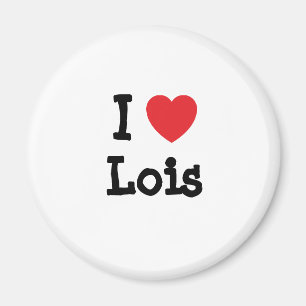 I Liebe Lois Herzstück T - Shirt Magnet