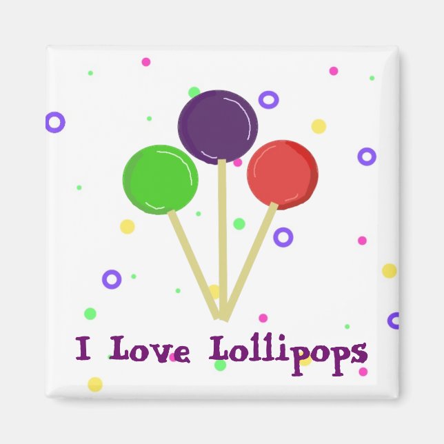 I Liebe Lollipops Magnet (Vorne)