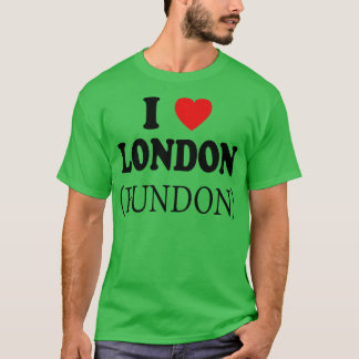 i Liebe london fundon T-Shirt