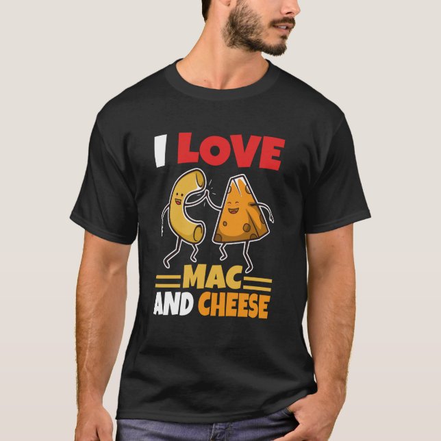 I Liebe Mac und Käse T-Shirt (Vorderseite)