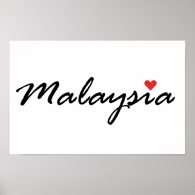 I Liebe Malaysia Poster (Vorne)