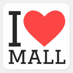 I Liebe Mall Quadratischer Aufkleber