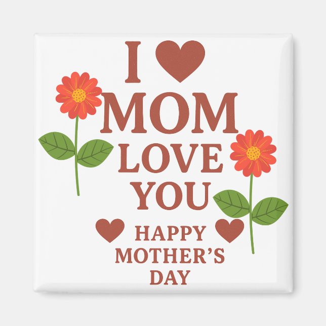 I LIEBE MAMA MAGNET (Vorne)