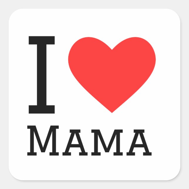 I Liebe Mama Quadratischer Aufkleber (Vorderseite)