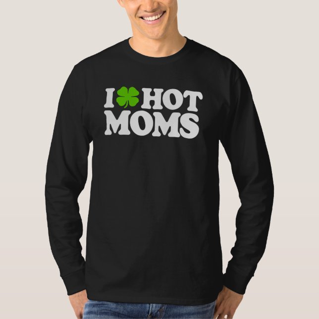 I Liebe Mamas Funny St Patricks Liebe Mamas St T-Shirt (Vorderseite)
