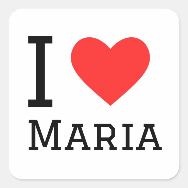 I Liebe Maria Quadratischer Aufkleber (Vorderseite)