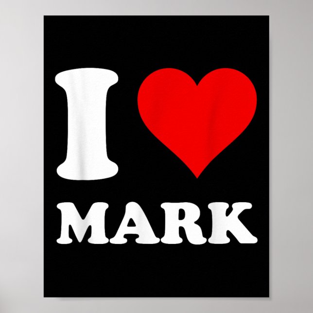 I Liebe Mark Poster (Vorne)