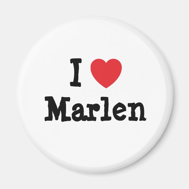 I Liebe Marlen T - Shirt Magnet (Vorne)