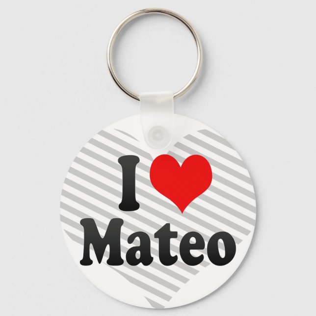 I Liebe Mateo Schlüsselanhänger (Vorderseite)