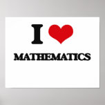 I Liebe Mathematik Poster<br><div class="desc">Benutzen Sie das Suchwerkzeug in meinem Shop um andere Mathematik-Produkte zu finden. Ich Liebe Mathematik Produkte auf Hemden, Sweatshirts, Shirts für Kinder, Säugling, Aufkleber, Magnete und vieles mehr Mathematik Kleidung vollständig angepasst an Ihre Anforderungen. Wenn Ihnen gefällt, was Sie sehen, verlinken Sie bitte zu meinem Geschäft (www.zazzle.com/giftshirt) oder eine E-Mail...</div>