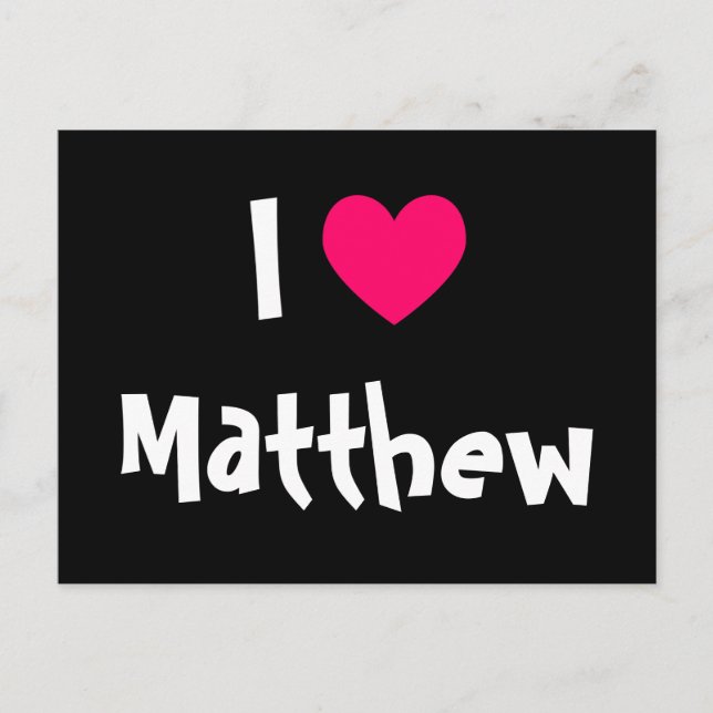 I Liebe Matthew Postkarte (Vorderseite)