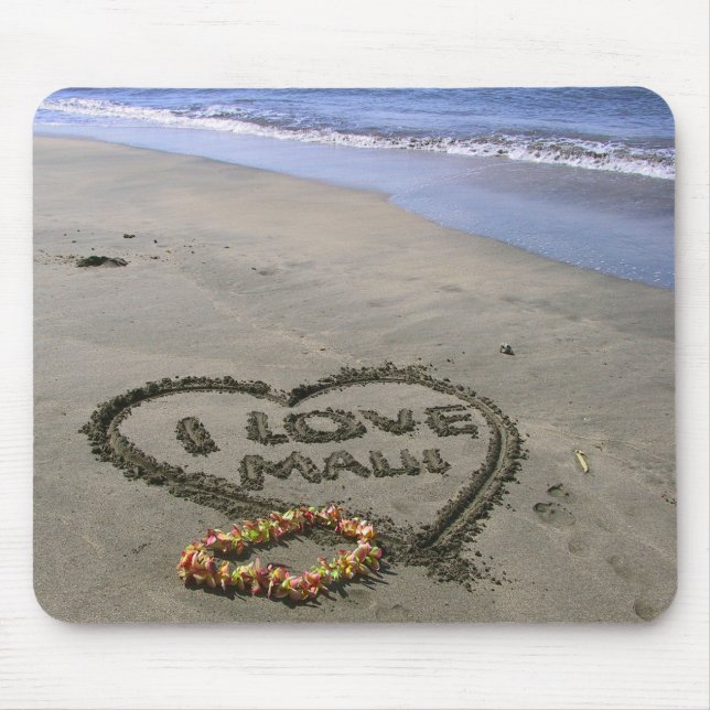 I Liebe Maui Mousepad (Vorne)