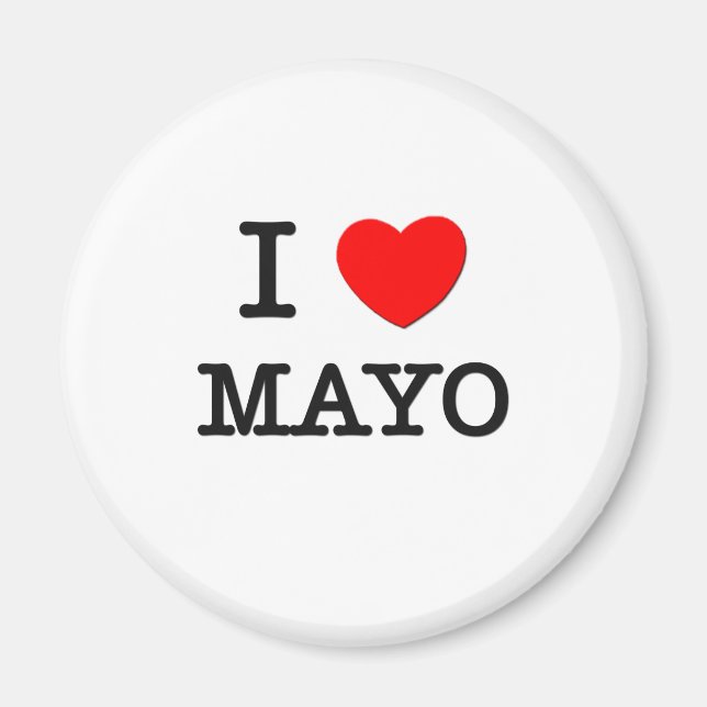 I Liebe Mayo Magnet (Vorne)