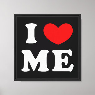 I LIEBE ME LEINWANDDRUCK