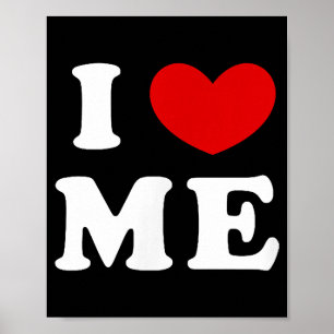 I LIEBE ME POSTER