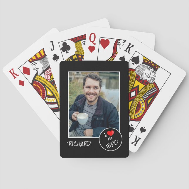 I Liebe Mein Bro, Custom Foto - Personalisiert Spielkarten (Rückseite)