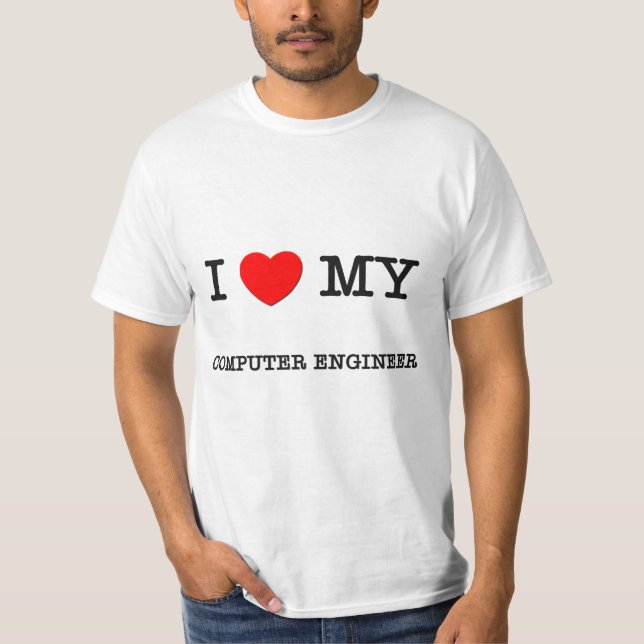 I Liebe mein COMPUTERTECHNIKER T-Shirt (Vorderseite)