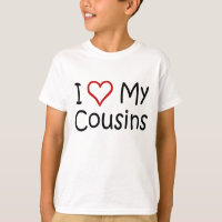 I Liebe mein Cousin-T - Shirt