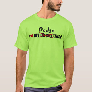 I LIEBE MEIN DODGE-LKW T-Shirt