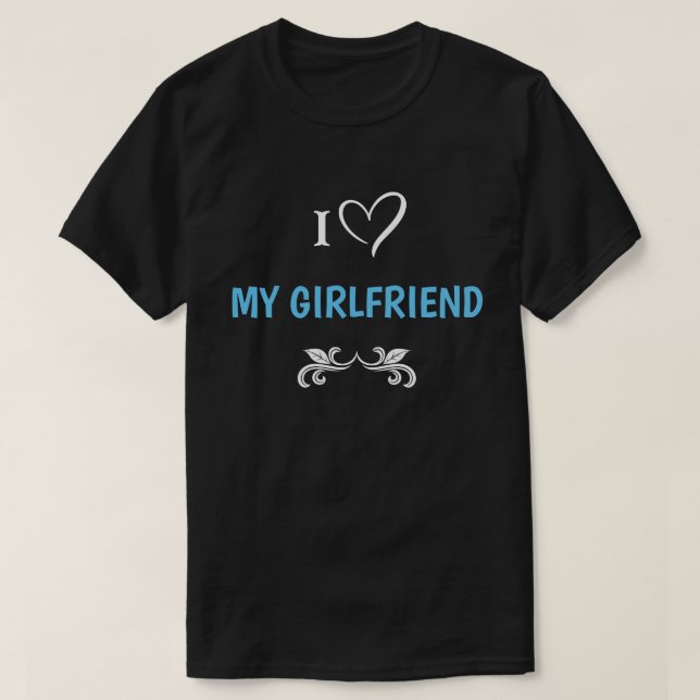 I Liebe Mein Freund bearbeitbarer Text T-Shirt (Design vorne)