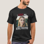 I Liebe Mein Freund Grunge Custom Foto T-Shirt<br><div class="desc">Großes Geschenk für deinen Freund! Custom Foto T - Shirt Sprichwort I LIEBE MY GIRLFRIEND in sportlichen Grunge Typografie-Bild in einer Not coolen Maske Ausschnitt. Einfache und einfache Anpassung!</div>