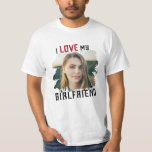 I Liebe Mein Freund Grunge Custom Foto T-Shirt<br><div class="desc">Großes Geschenk für deinen Freund! Custom Foto T - Shirt Sprichwort I LIEBE MY GIRLFRIEND in sportlichen Grunge Typografie-Bild in einer Not coolen Maske Ausschnitt. Einfache und einfache Anpassung!</div>