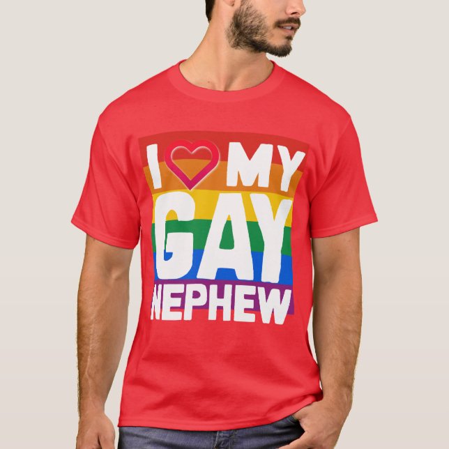 I LIEBE MEIN GAY NEPHEW - -.pnng T-Shirt (Vorderseite)