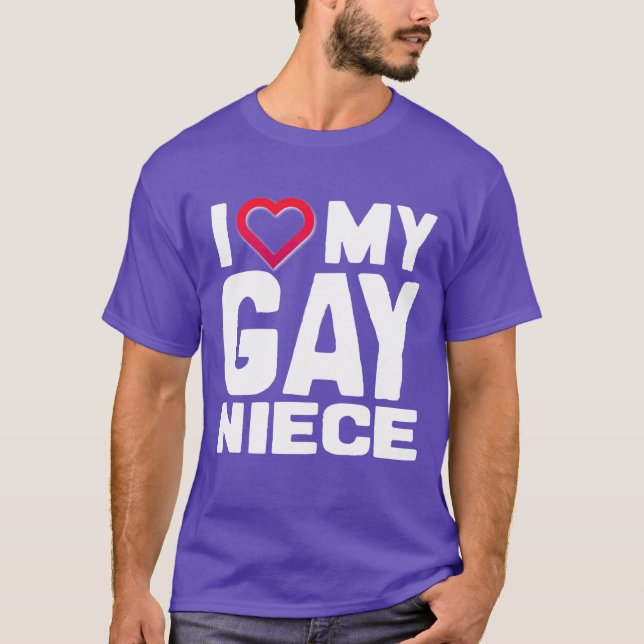 I LIEBE MEIN GAY NIECE - - T-Shirt (Vorderseite)