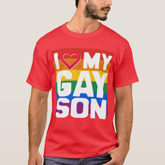 I LIEBE MEIN GAY SON - -.pnng T-Shirt (Vorderseite)