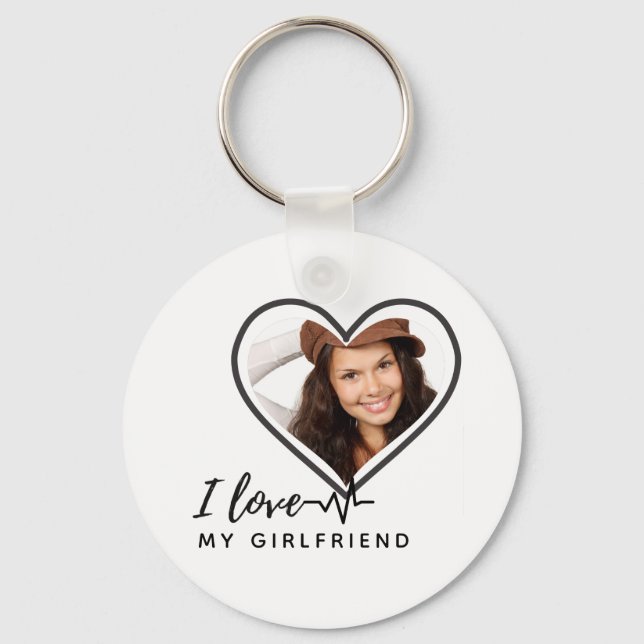 I LIEBE MEIN GIRLFRIEND Foto Geschenk Personalisie Schlüsselanhänger (Vorderseite)