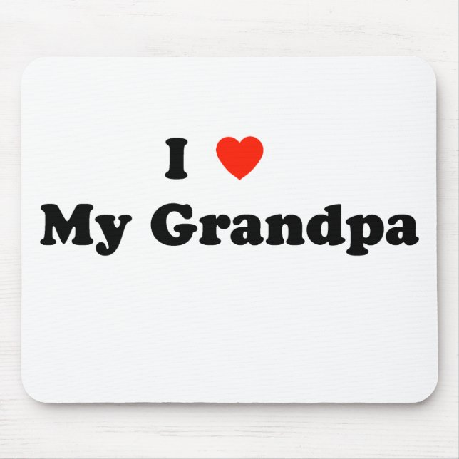 I Liebe mein Großvater Mousepad (Vorne)