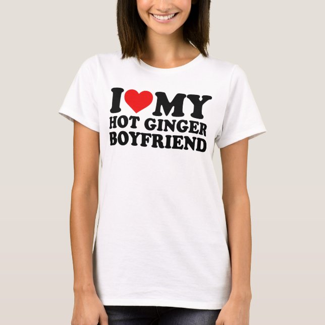 i Liebe mein heißer Freund T-Shirt (Vorderseite)