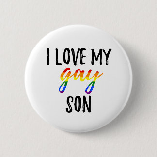 I Liebe mein homosexueller Sohn Button