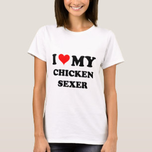 I Liebe mein Huhn Sexer T-Shirt