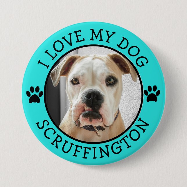 I Liebe mein HundeFoto Button (Vorderseite)