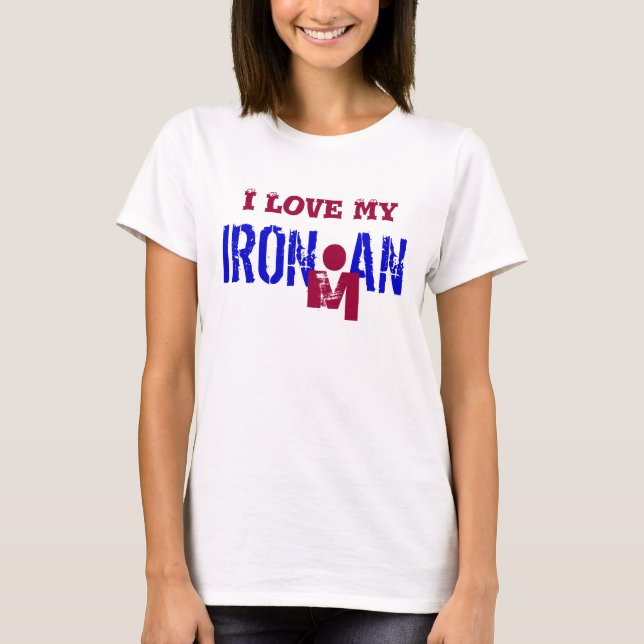 I Liebe mein Ironman T-Shirt (Vorderseite)
