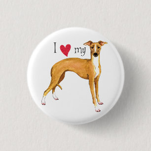 I Liebe mein italienischer Windhund Button