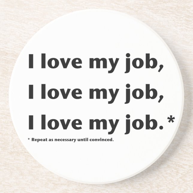 I Liebe mein Job* Untersetzer (Vorne)