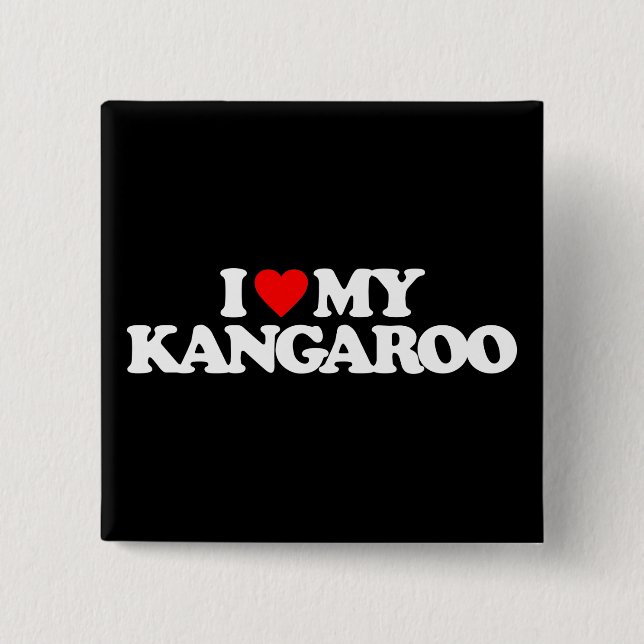 I LIEBE MEIN KÄNGURU BUTTON (Vorderseite)