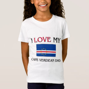 I Liebe mein kapverdischer Vater T-Shirt