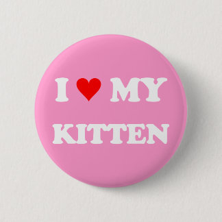 I Liebe mein Kätzchen Button