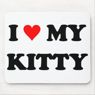 I Liebe mein Kitty Mousepad
