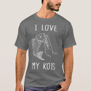 I Liebe Mein Kois Koi Vater Fisch Vater Fisher Ang T-Shirt
