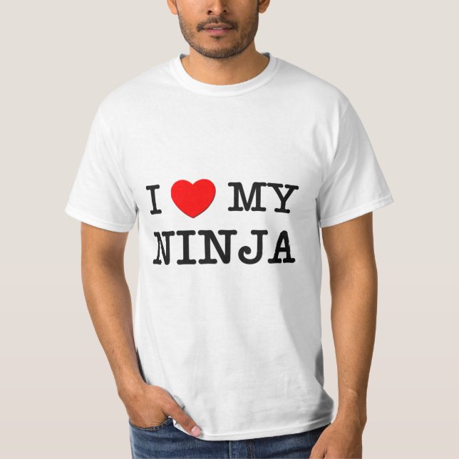 I Liebe mein NINJA T-Shirt (Vorderseite)