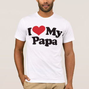 I Liebe mein Papa T-Shirt