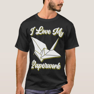 I Liebe Mein Papierwerk Origami T-Shirt